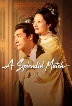 A Splendid Match ซับไทย (2026) หงส์เหนือบัลลังก์ EP.1-16