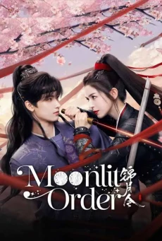 Moonlit Order ซับไทย (2025) เล่ห์รักลวงราชวงศ์ EP.1-24 (จบ)